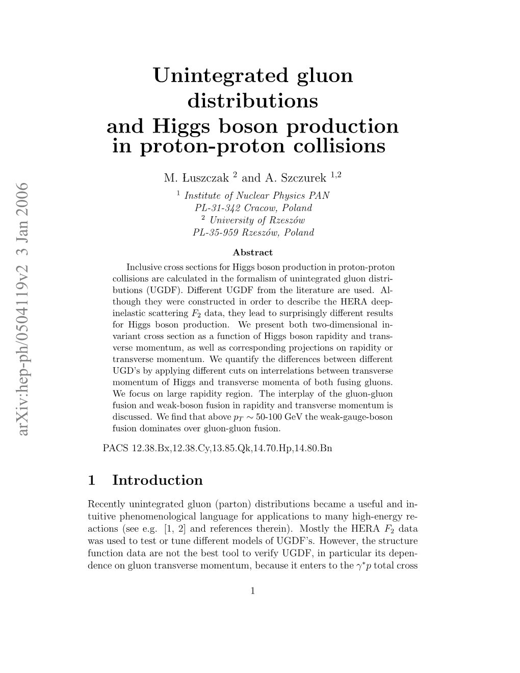 Unintegrated Gluon Distributions and Higgs Boson Production in Proton-Proton Collisions