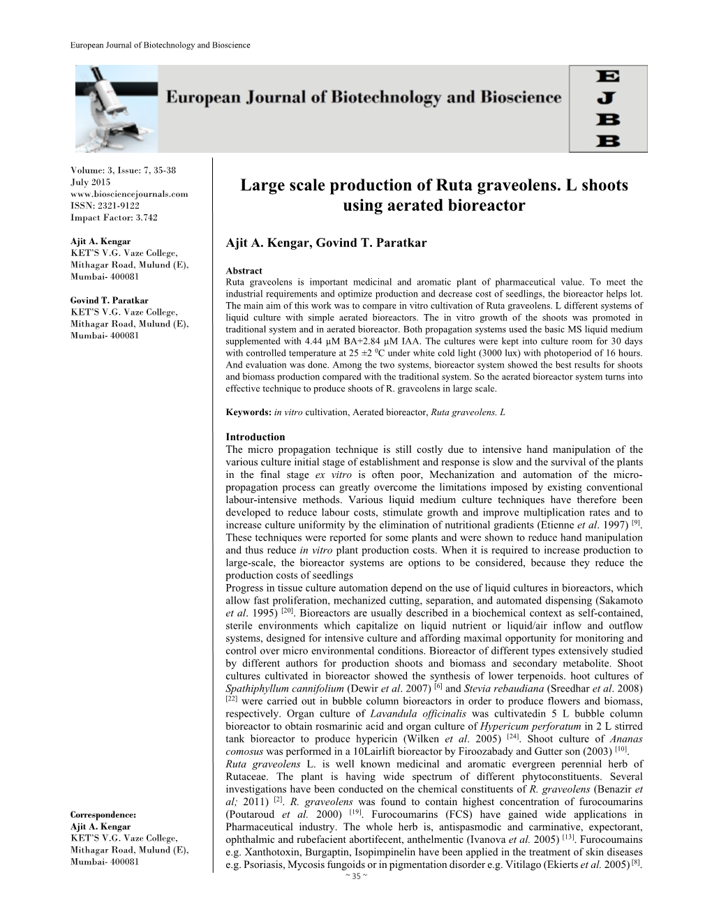 Large Scale Production of Ruta Graveolens. L Shoots Using Aerated