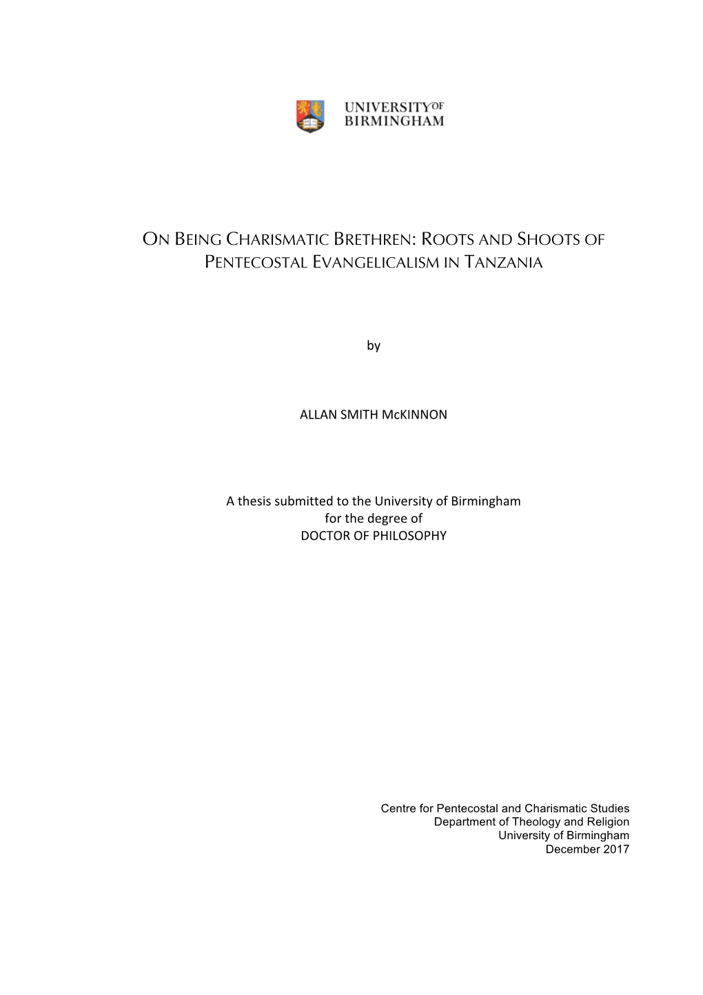 On Being Charismatic Brethren: Roots and Shoots of Pentecostal Evangelicalism in Tanzania