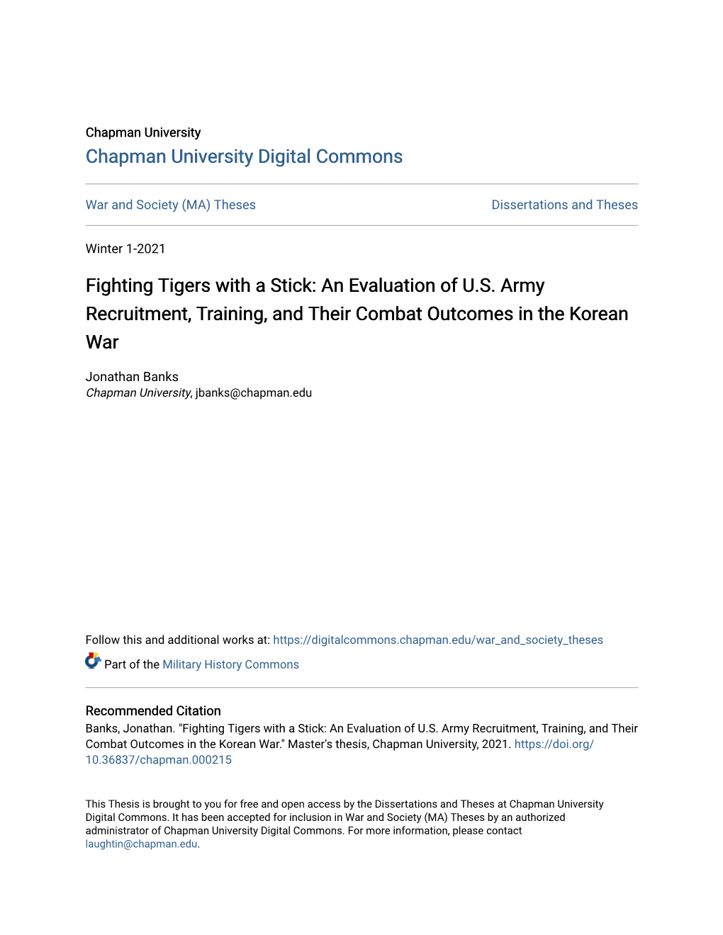 Fighting Tigers with a Stick: an Evaluation of U.S. Army Recruitment, Training, and Their Combat Outcomes in the Korean War