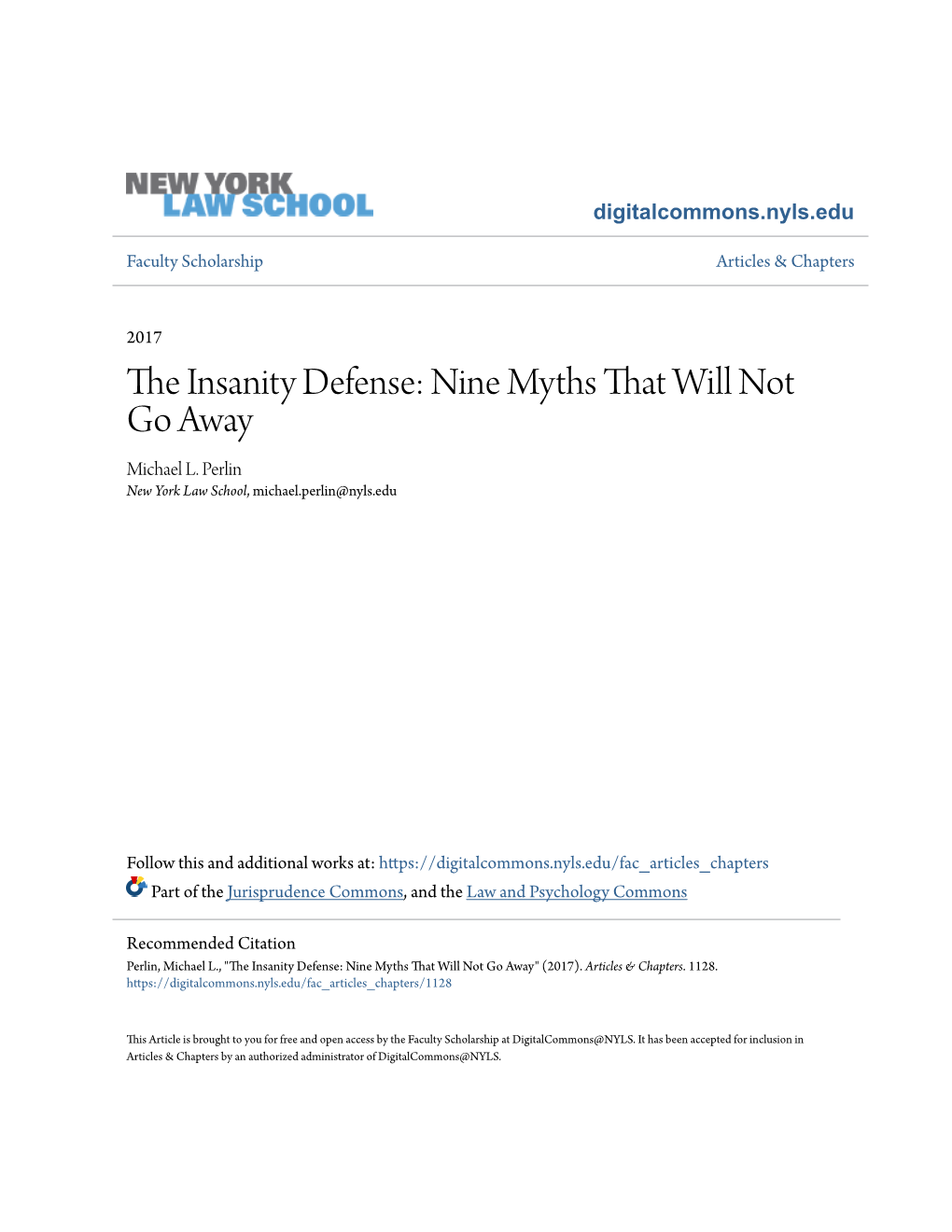 The Insanity Defense: Nine Myths That ­Will Not Go Away