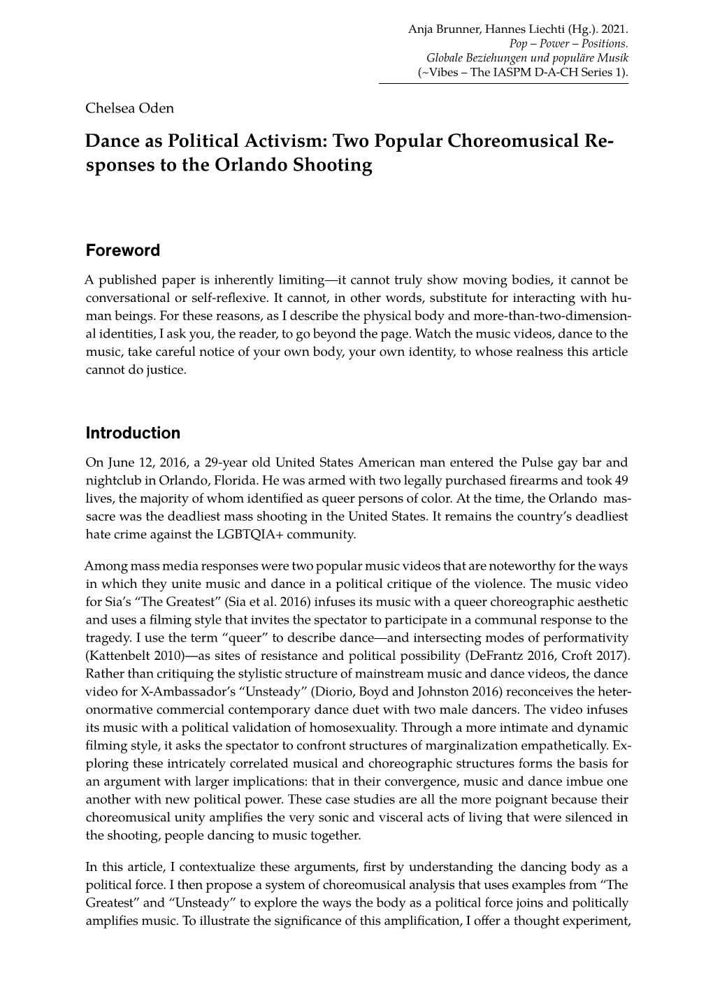 Dance As Political Activism: Two Popular Choreomusical Re- Sponses to the Orlando Shooting