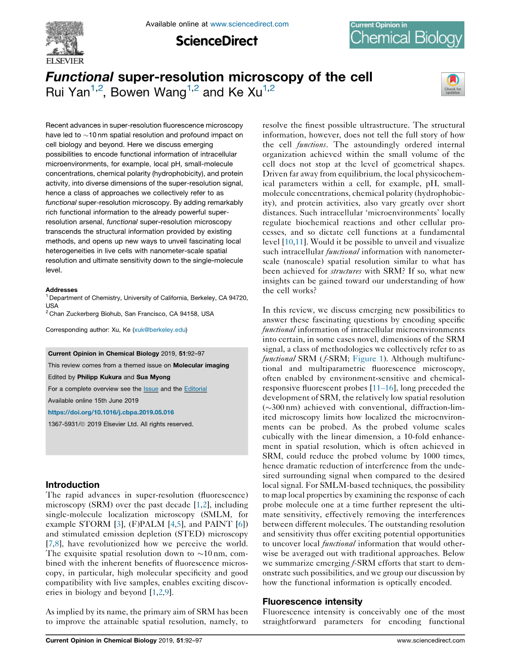 Functional Super-Resolution Microscopy of the Cell