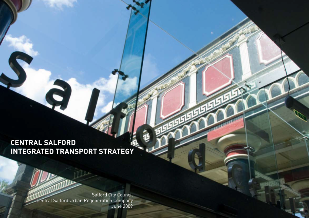 Central Salford INTEGRATED Transport Strategy