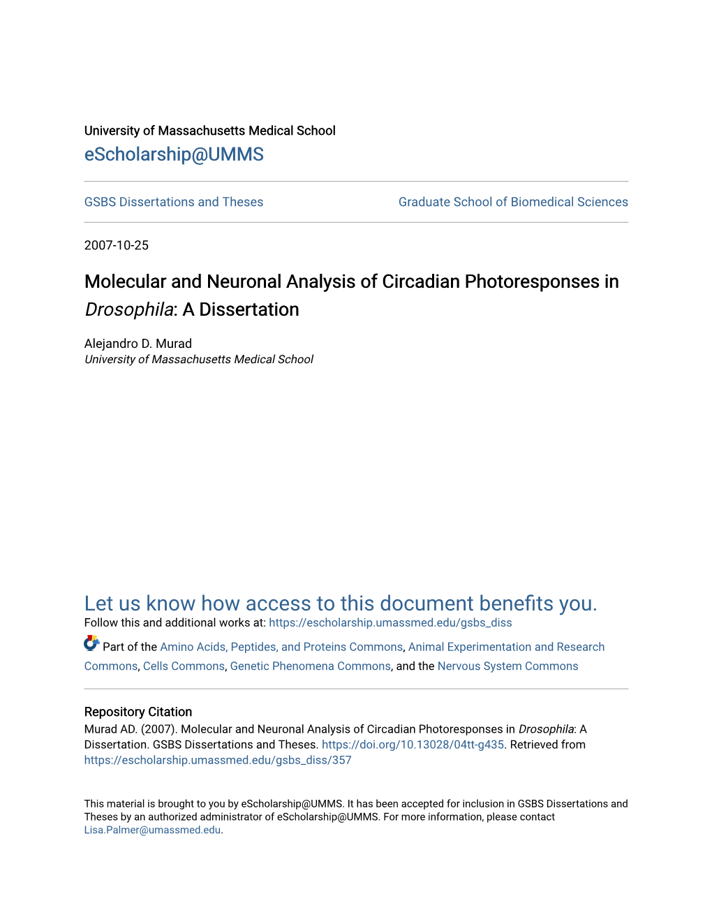 Molecular and Neuronal Analysis of Circadian Photoresponses in Drosophila: a Dissertation