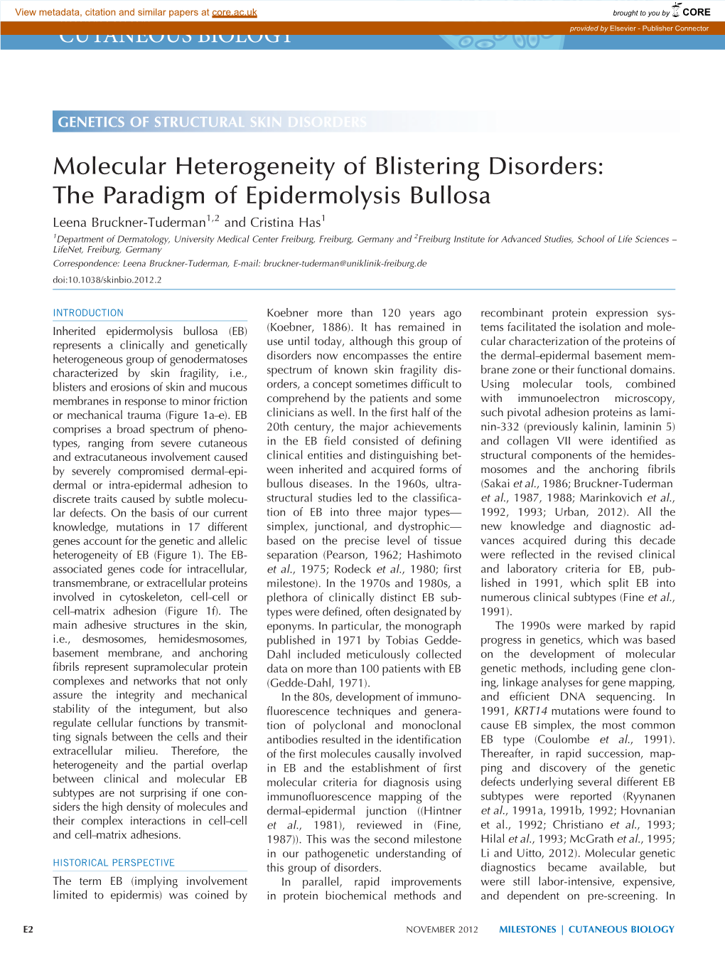 Molecular Heterogeneity of Blistering Disorders