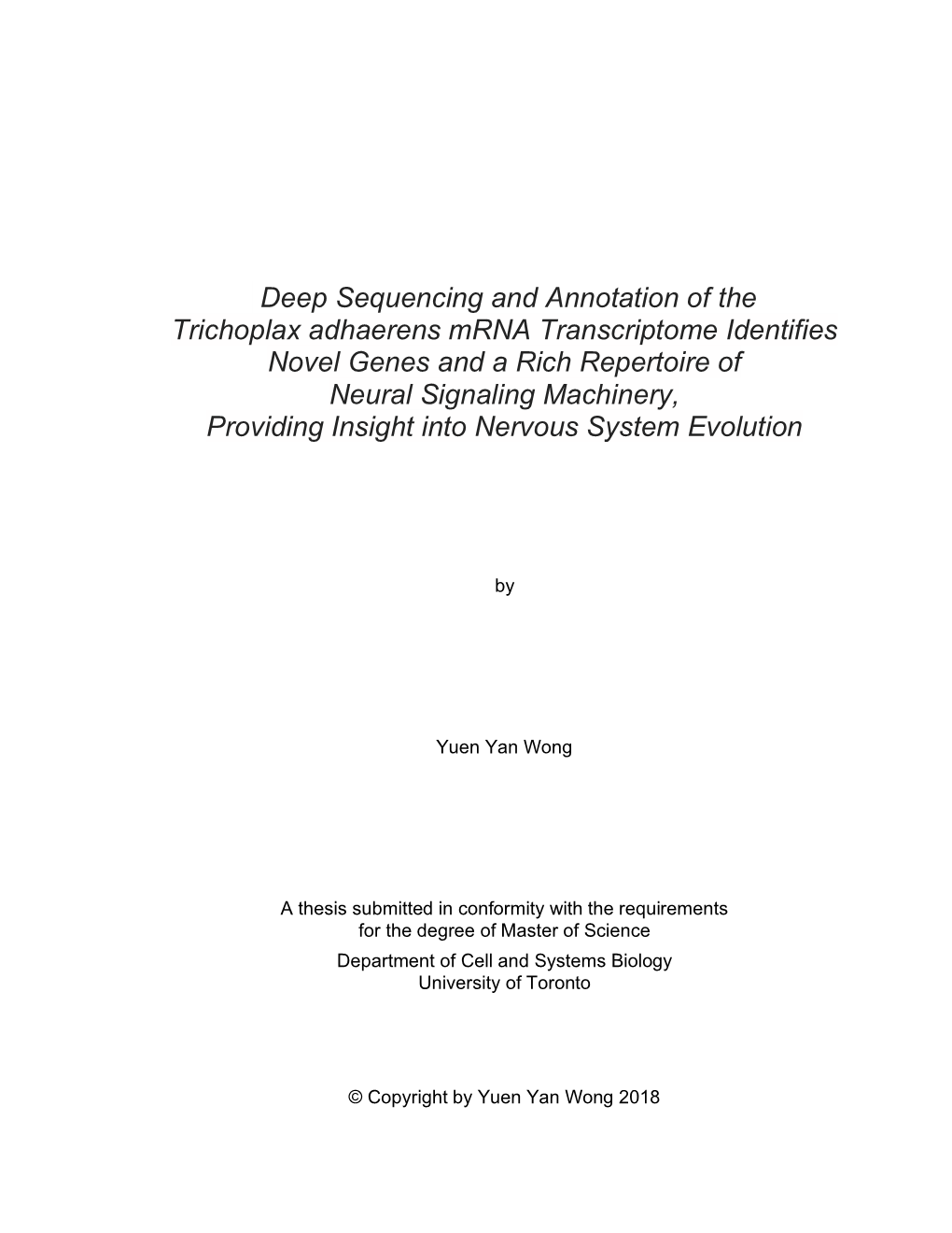 Deep Sequencing and Annotation of the Trichoplax Adhaerens Mrna