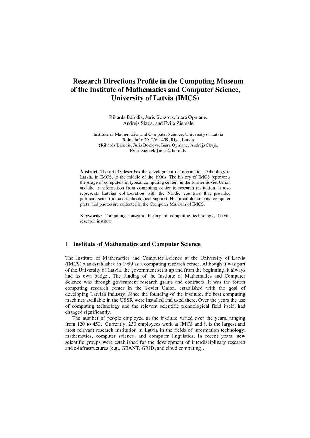 Research Directions Profile in the Computing Museum of the Institute of Mathematics and Computer Science, University of Latvia (IMCS)