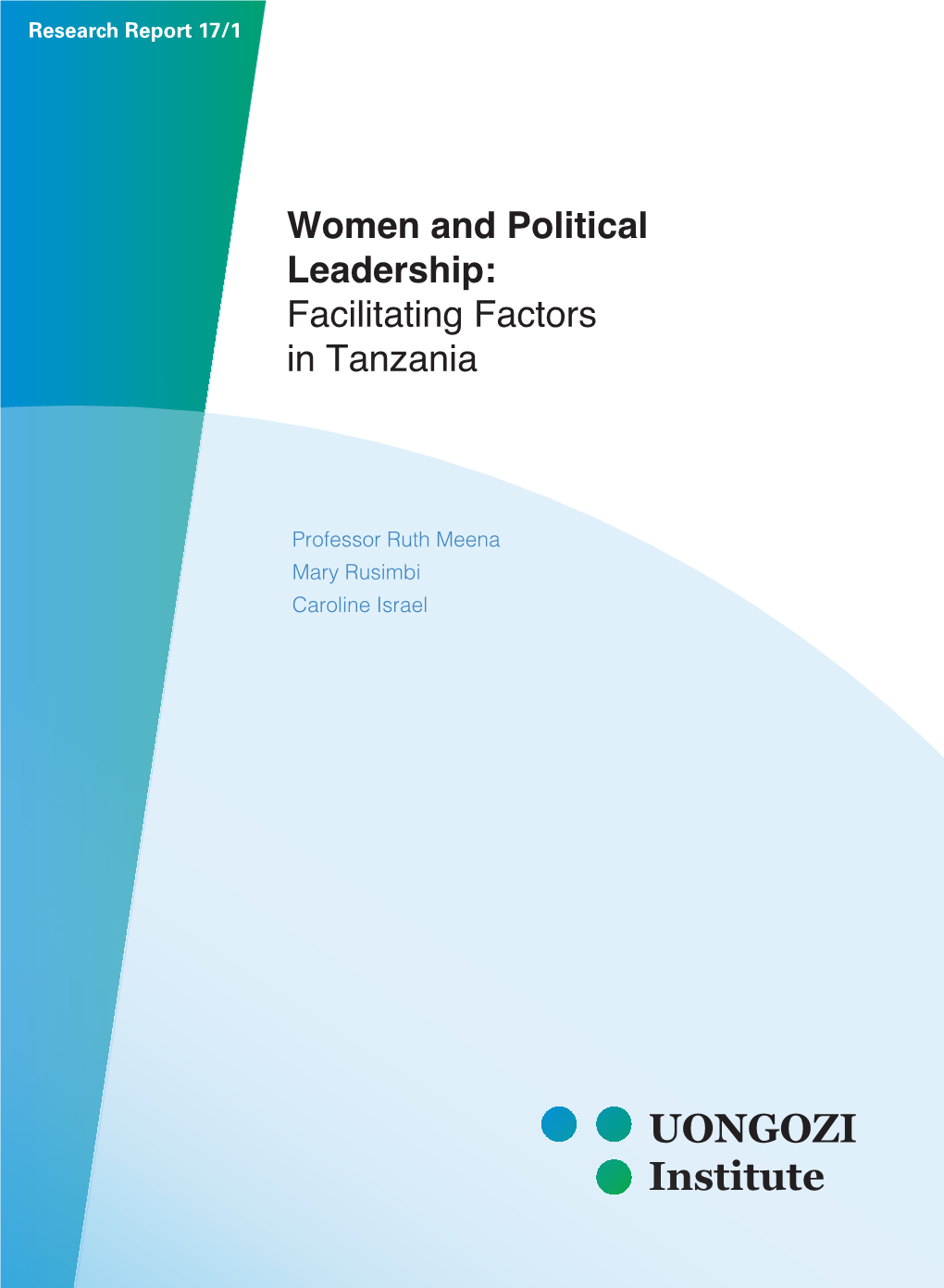 Women and Political Leadership: Facilitating Factors in Tanzania