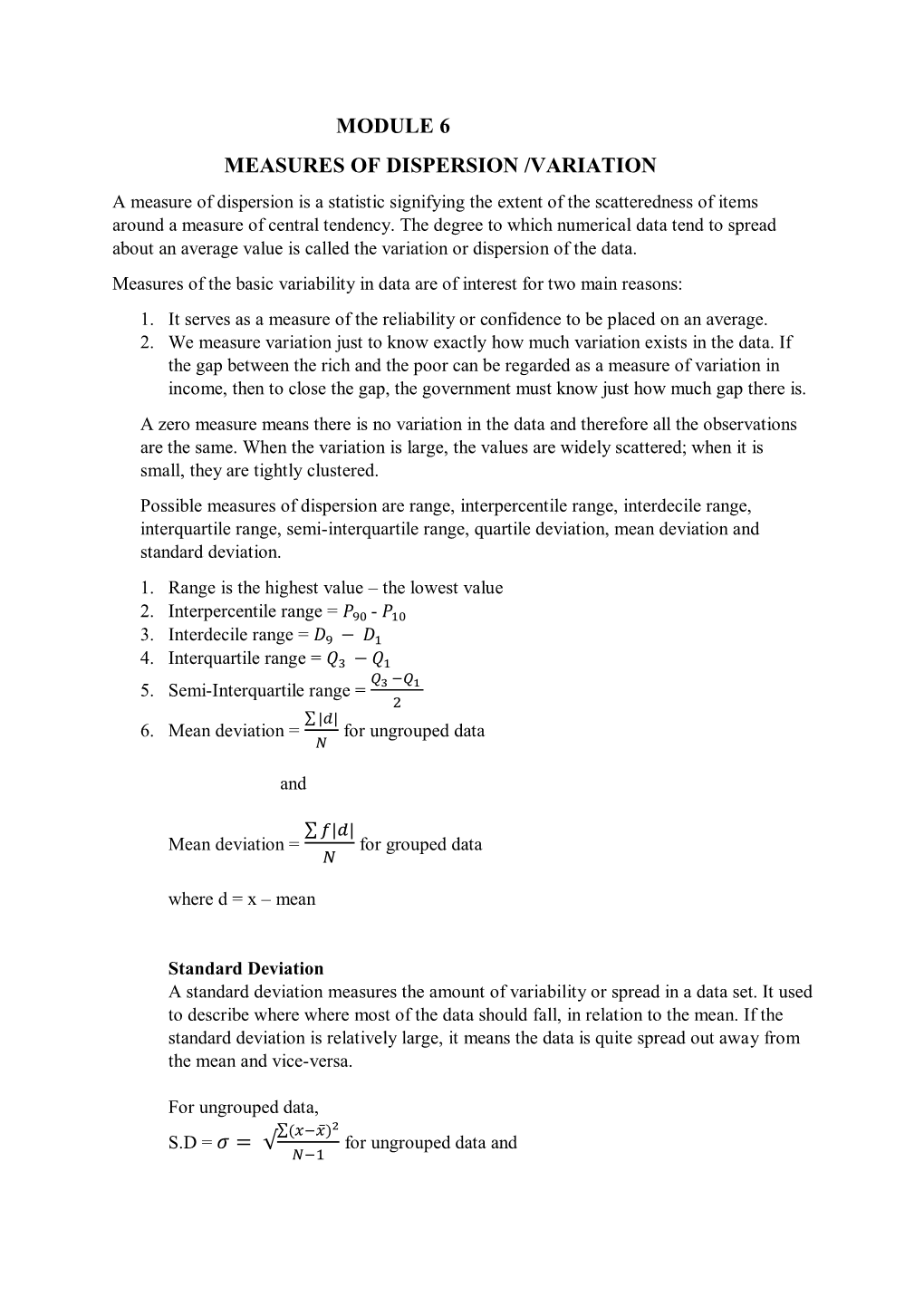 Module 6 Measures of Dispersion /Variation S.D =