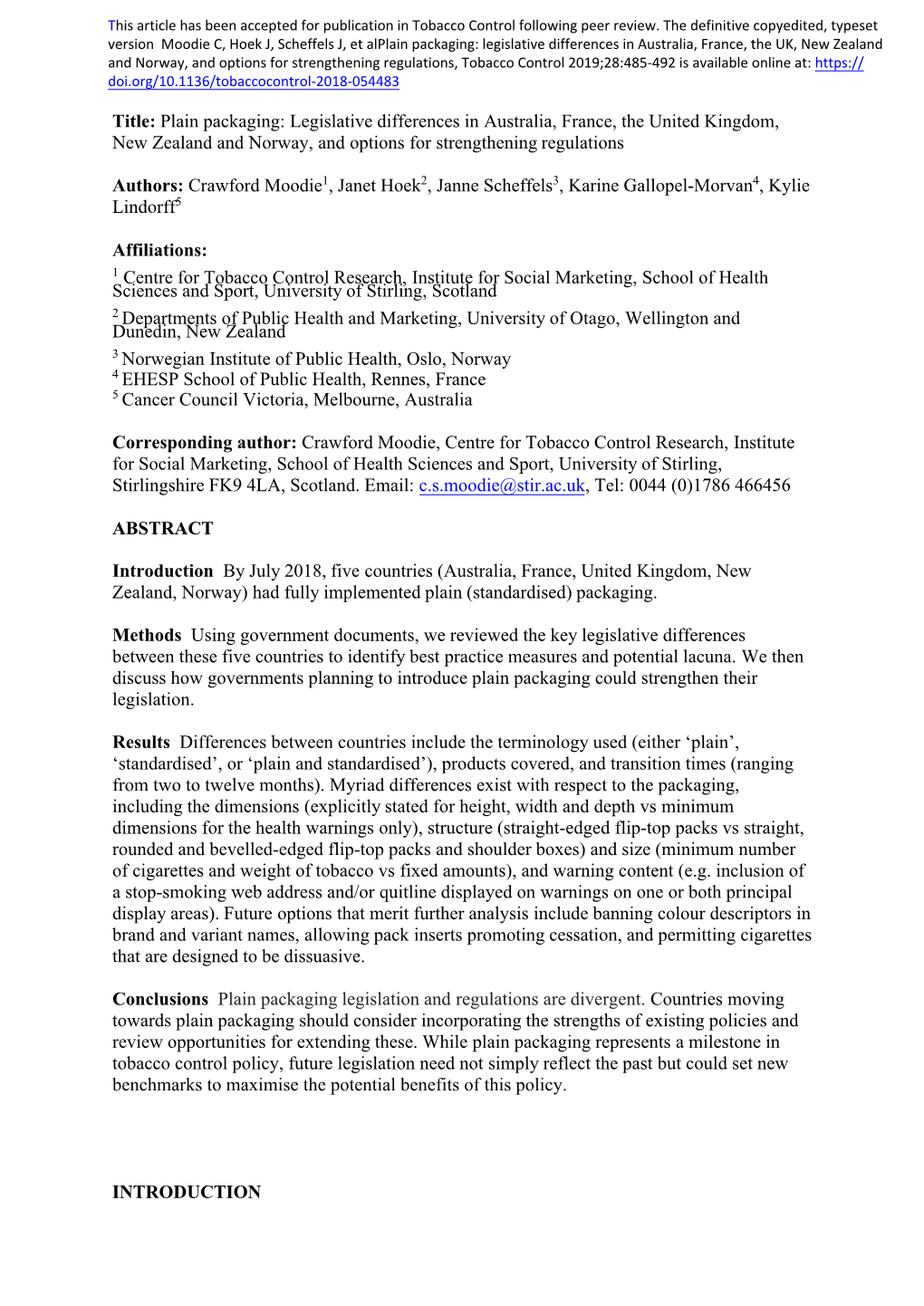 Title: Plain Packaging: Legislative Differences in Australia, France, the United Kingdom, New Zealand and Norway, and Options for Strengthening Regulations