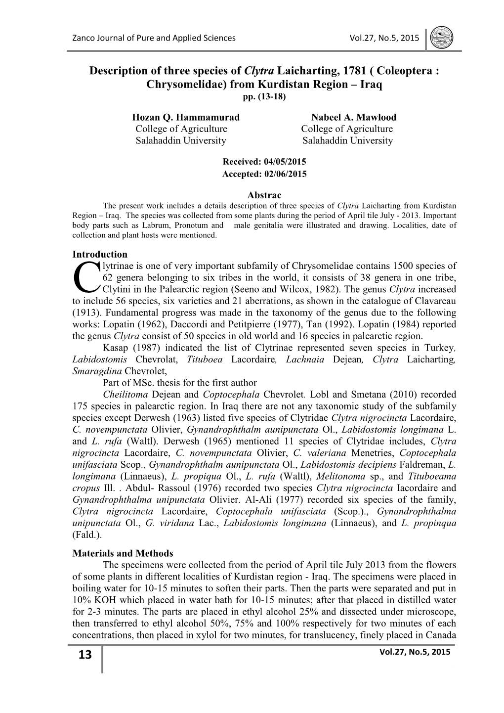 Description of Three Species of Clytra Laicharting, 1781 ( Coleoptera : Chrysomelidae) from Kurdistan Region – Iraq Pp