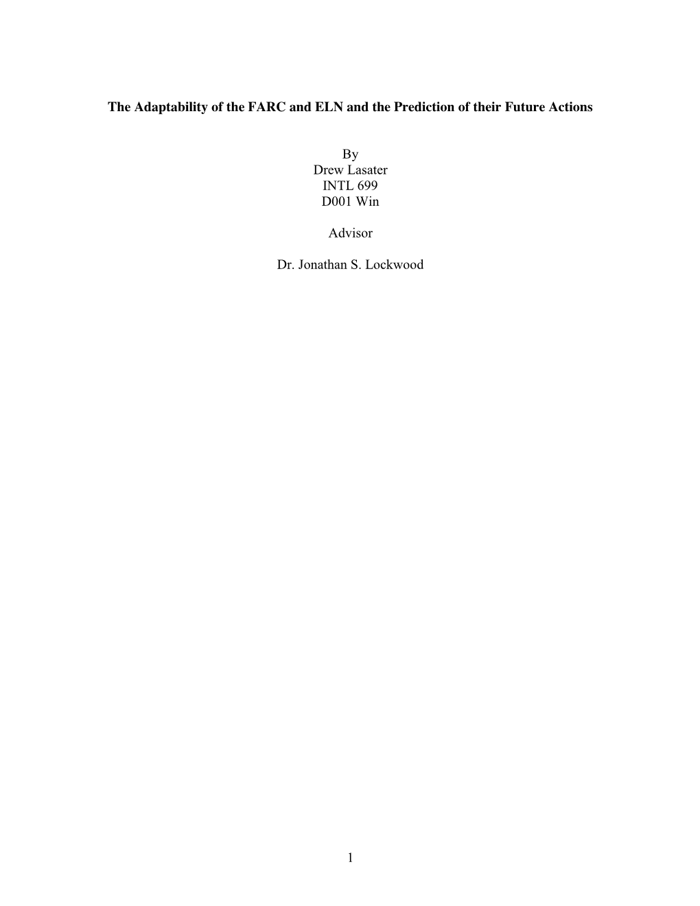 The Adaptability of the FARC and ELN and the Prediction of Their Future Actions