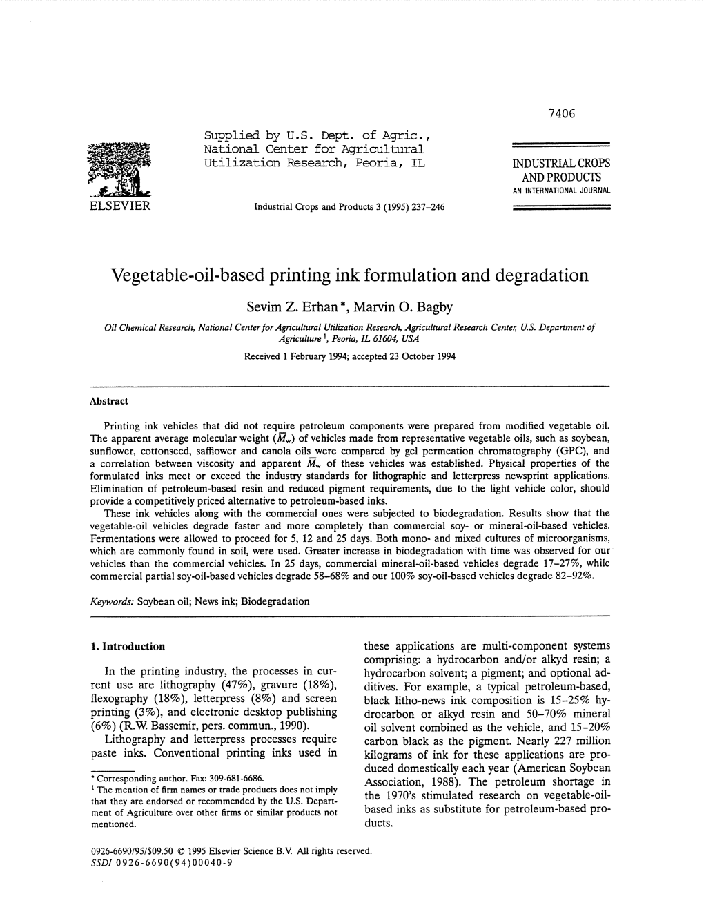 Vegetable-Oil-Based Printing Ink Formulation and Degradation