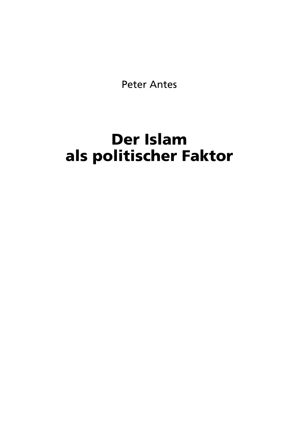 Der Islam Als Politischer Faktor Vorwort