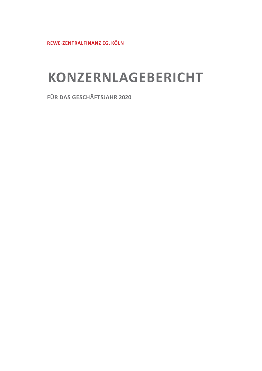 Konzernlagebericht/ Konzernabschluss/ Testat –