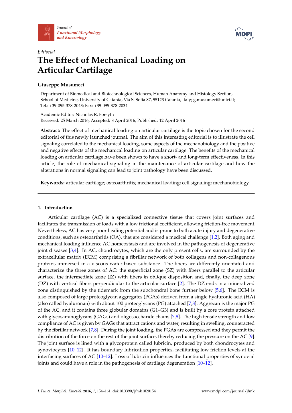 The Effect of Mechanical Loading on Articular Cartilage