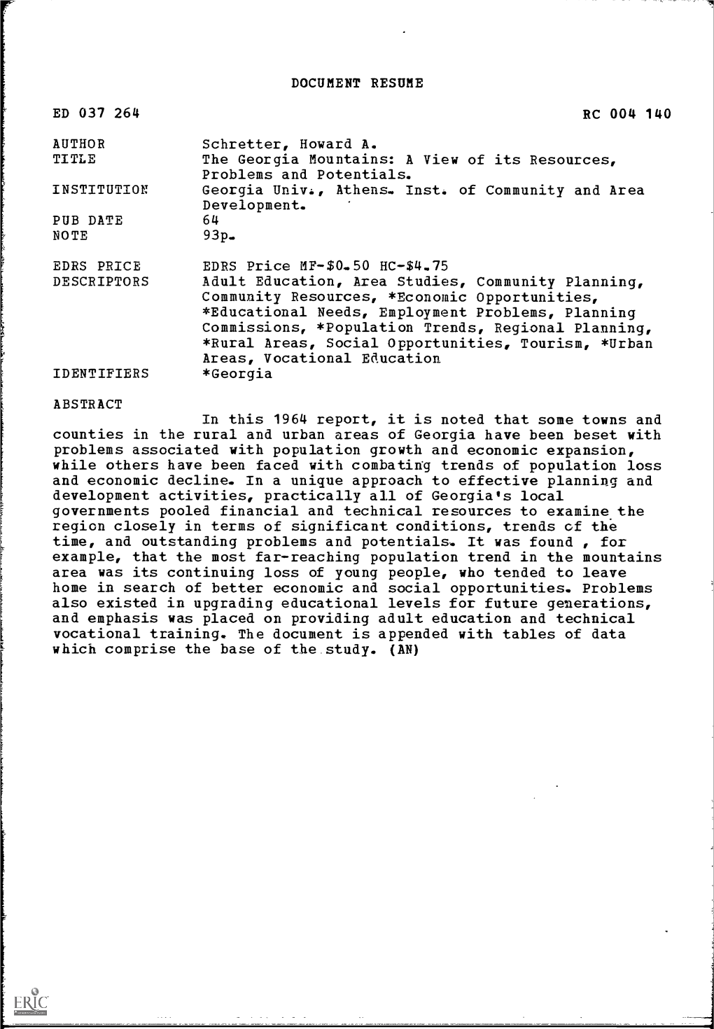 DOCUMENT RESUME RC 004 140 Schretter, Howard A. the Georgia