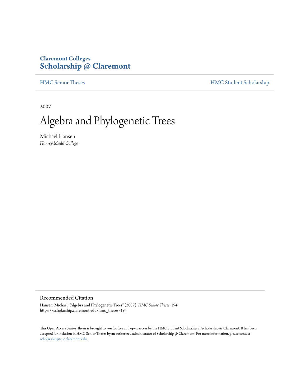 Algebra and Phylogenetic Trees Michael Hansen Harvey Mudd College