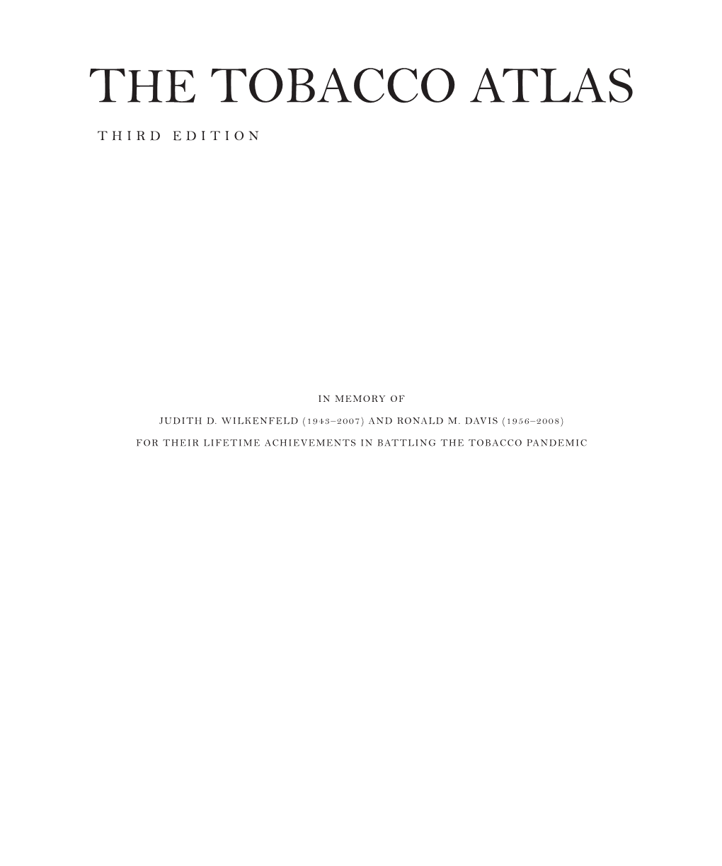 THE TOBACCO ATLAS T H I R D E D I T I O N