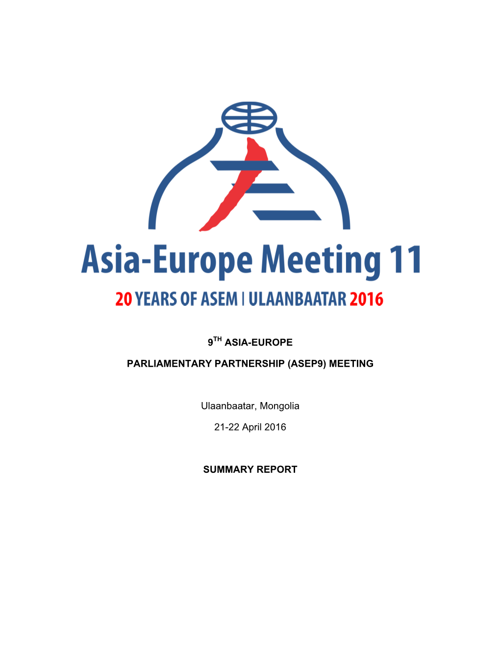 (ASEP9) MEETING Ulaanbaatar, Mongolia 21-22 April 2016