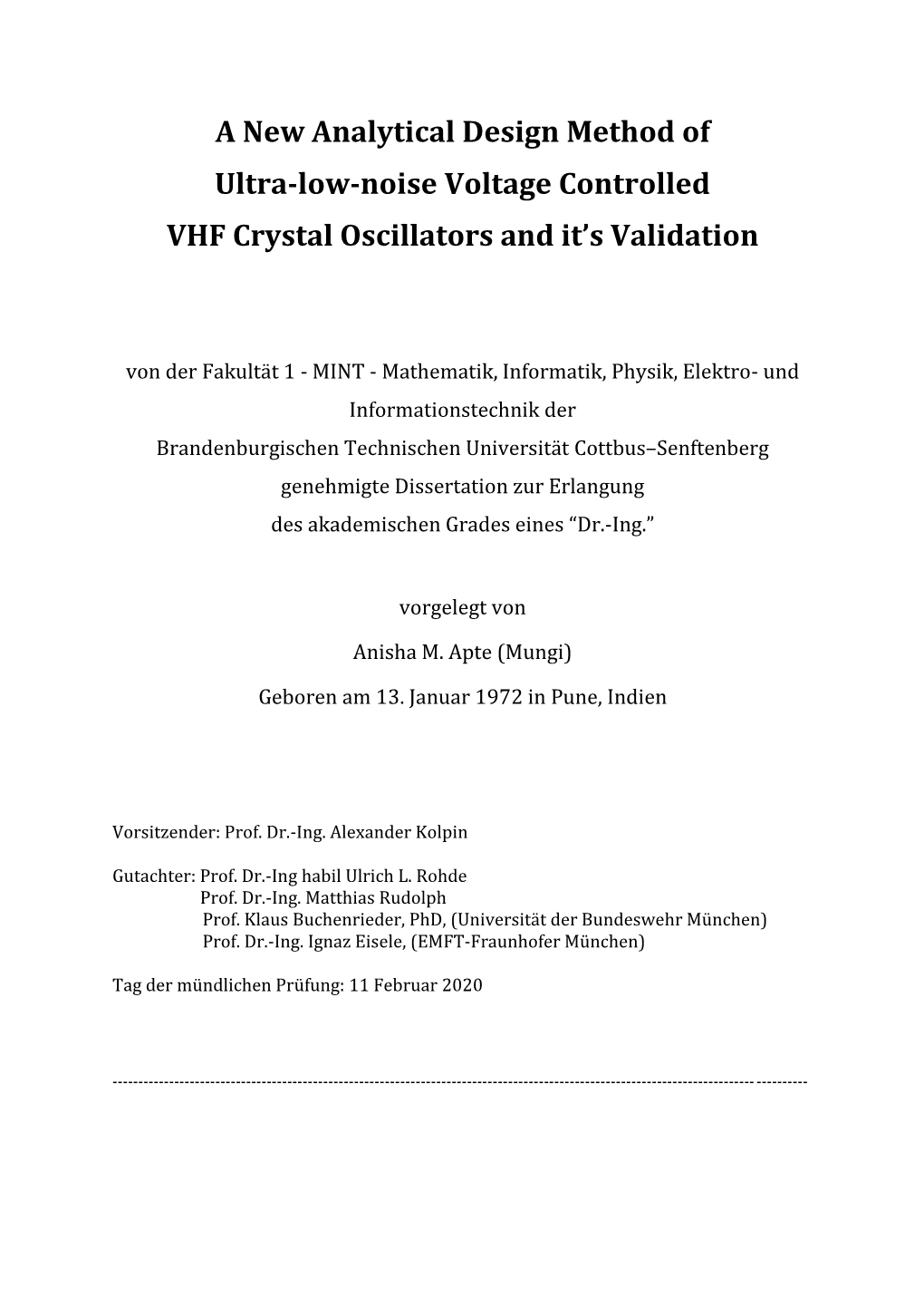 A New Analytical Design Method of Ultra-Low-Noise Voltage Controlled VHF Crystal Oscillators and It’S Validation