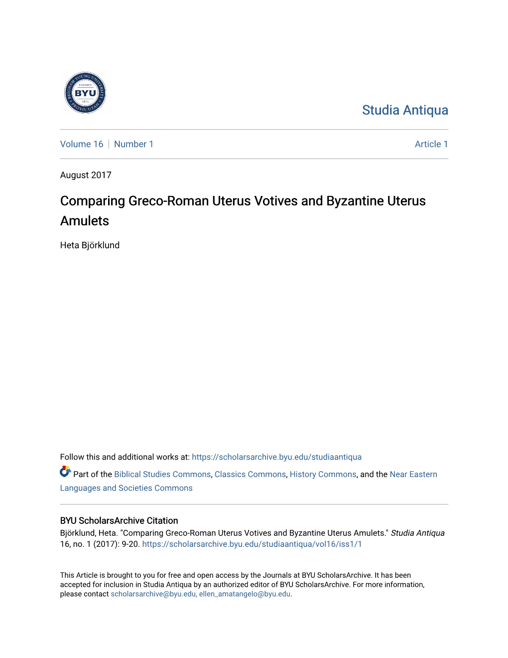 Comparing Greco-Roman Uterus Votives and Byzantine Uterus Amulets