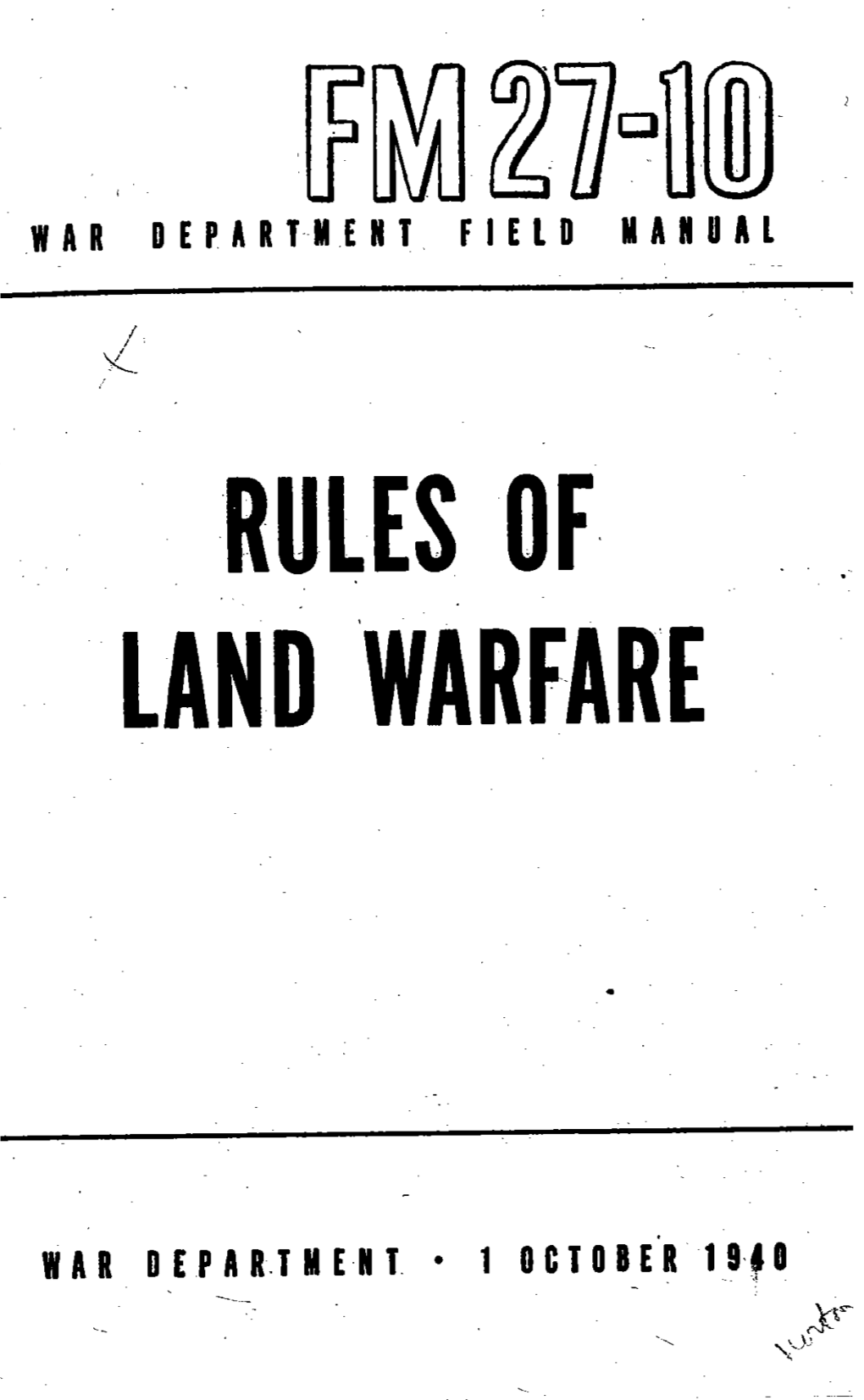 Rules of Land Warfare, FM-27-10, 1 October, 1940