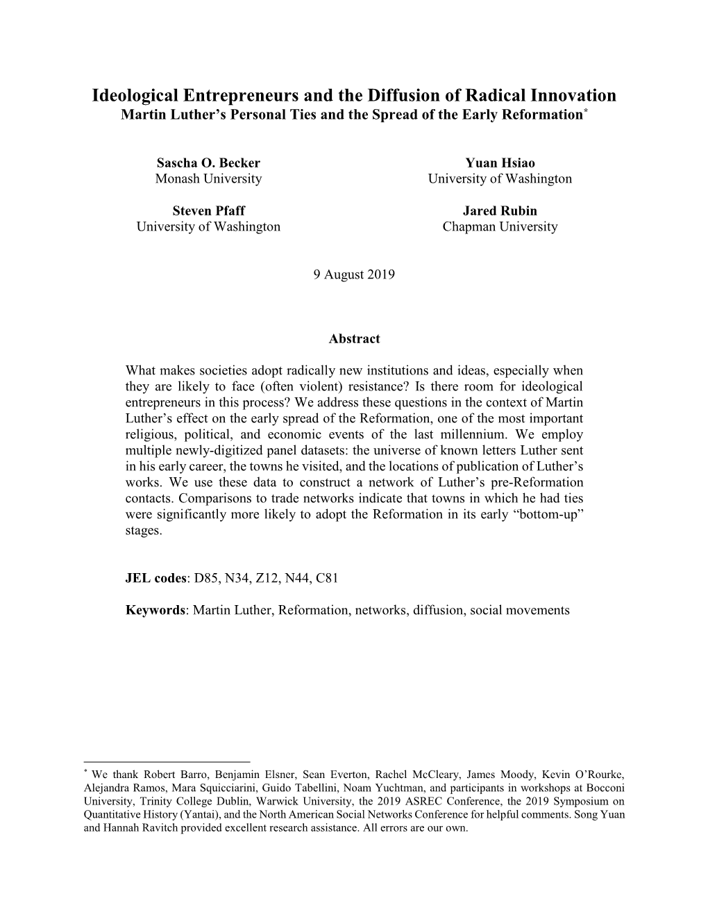 Ideological Entrepreneurs and the Diffusion of Radical Innovation Martin Luther’S Personal Ties and the Spread of the Early Reformation*