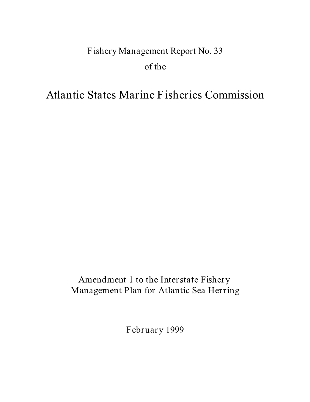 Amendment 1 to the Interstate Fishery Management Plan for Atlantic Sea Herring