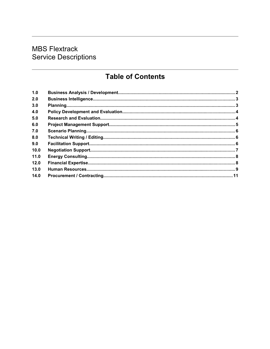 4.0 Policy Development and Evaluation 4