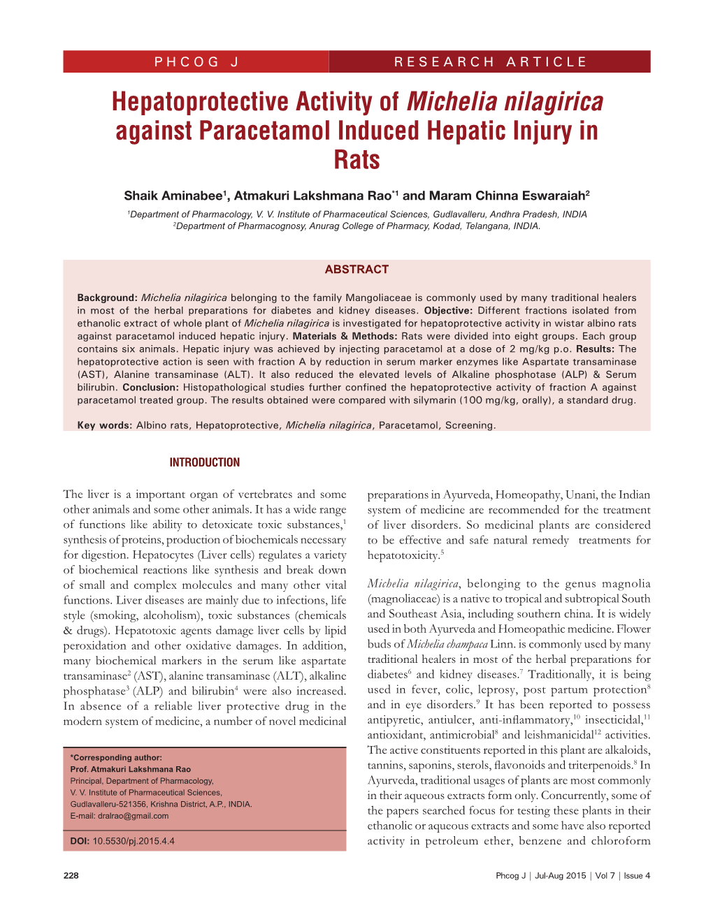 Hepatoprotective Activity of Michelia Nilagirica Against Paracetamol Induced Hepatic Injury in Rats