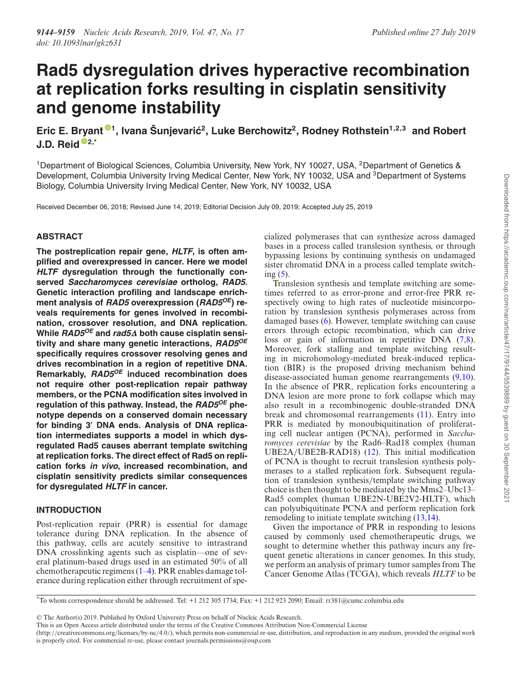 Rad5 Dysregulation Drives Hyperactive Recombination at Replication Forks Resulting in Cisplatin Sensitivity and Genome Instability Eric E