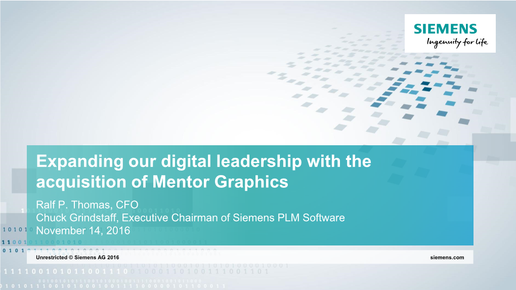 Expanding Our Digital Leadership with the Acquisition of Mentor Graphics