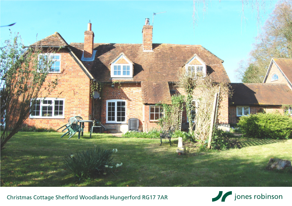 Christmas Cottage Shefford Woodlands Hungerford RG17 7AR Christmas Cottage Shefford Woodlands Hungerford RG17 7AR Price Guide: £535,000 Freehold
