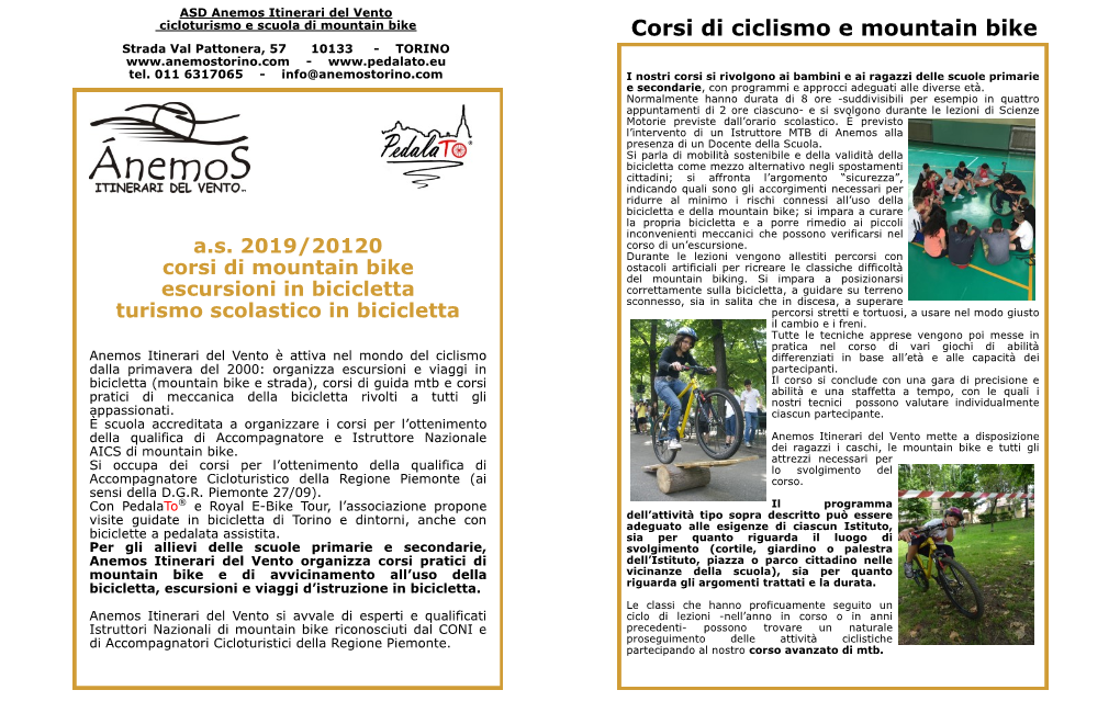 Corsi Di Ciclismo E Mountain Bike Strada Val Pattonera, 57 10133 - TORINO