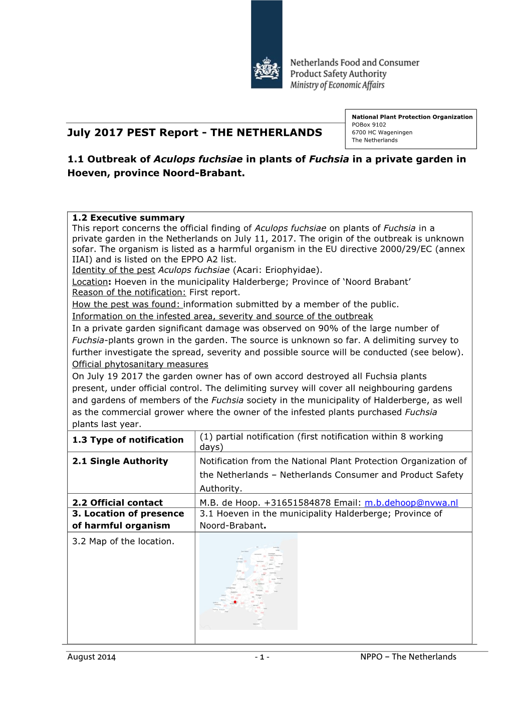 July 2017 PEST Report - the NETHERLANDS 6700 HC Wageningen the Netherlands