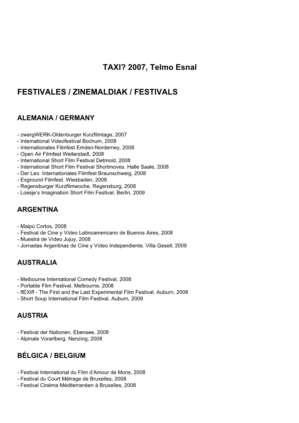 Festivales / Zinemaldiak / Festivals