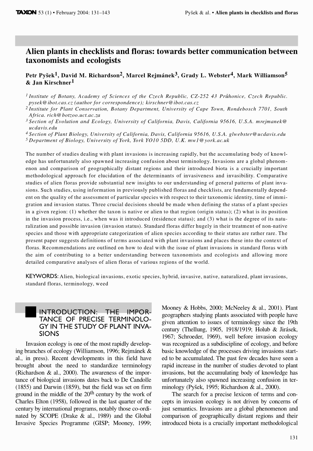 Alien Plants in Checklists and Floras: Towards Bettercommunication Between Taxonomists and Ecologists