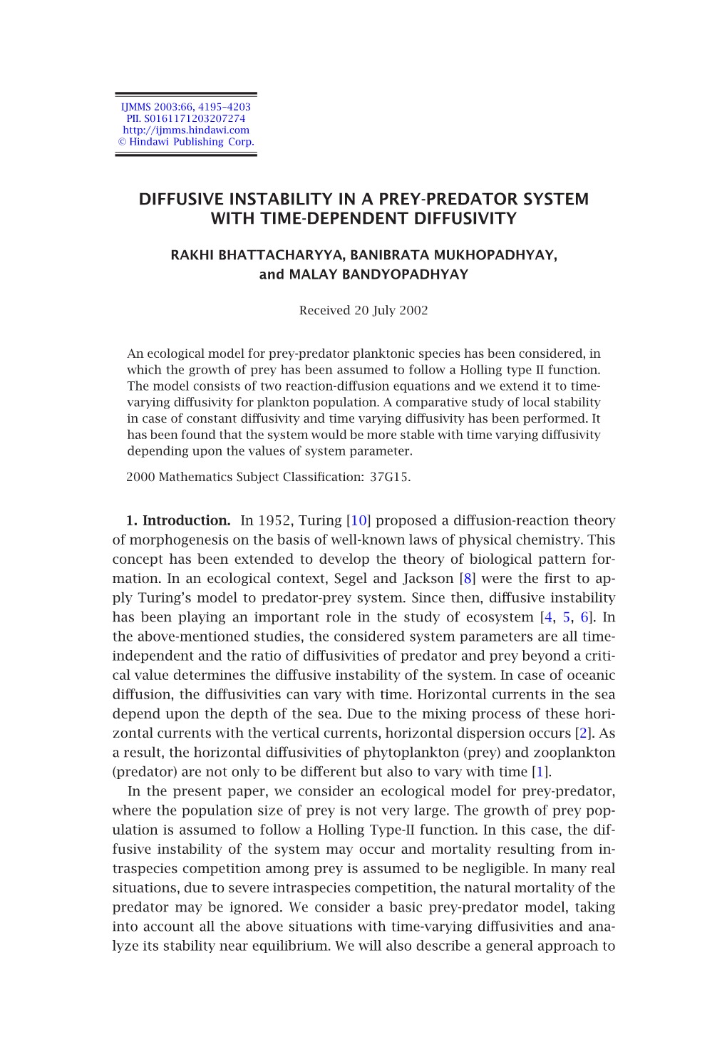 Diffusive Instability in a Prey-Predator System with Time-Dependent Diffusivity