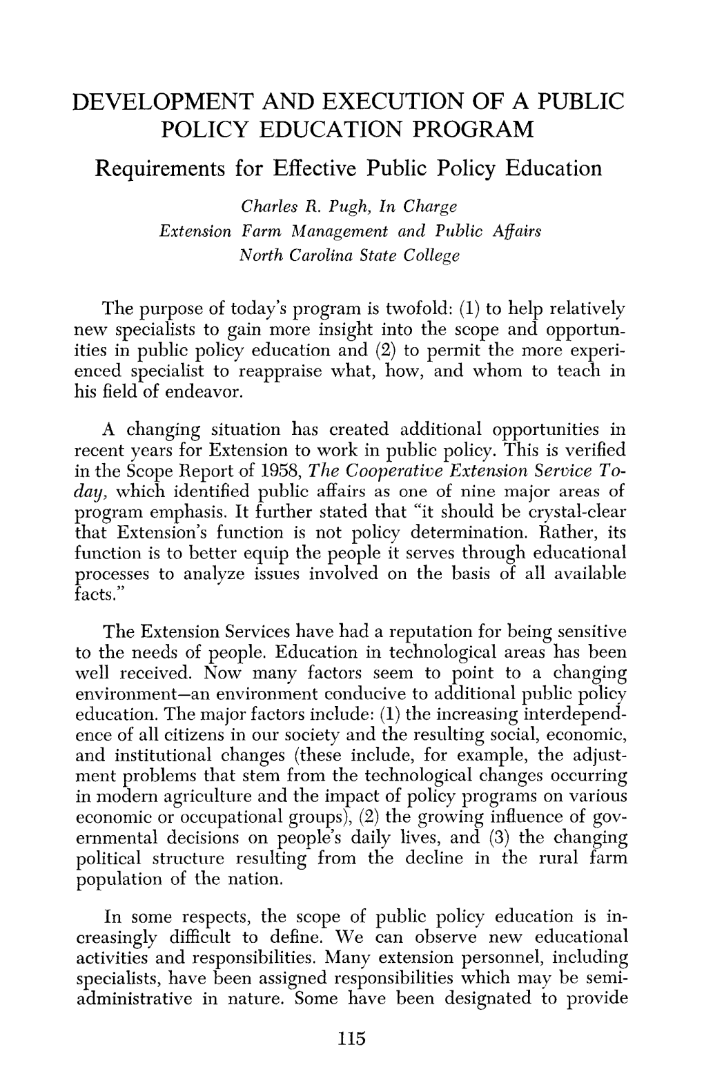 DEVELOPMENT and EXECUTION of a PUBLIC POLICY EDUCATION PROGRAM Requirements for Effective Public Policy Education