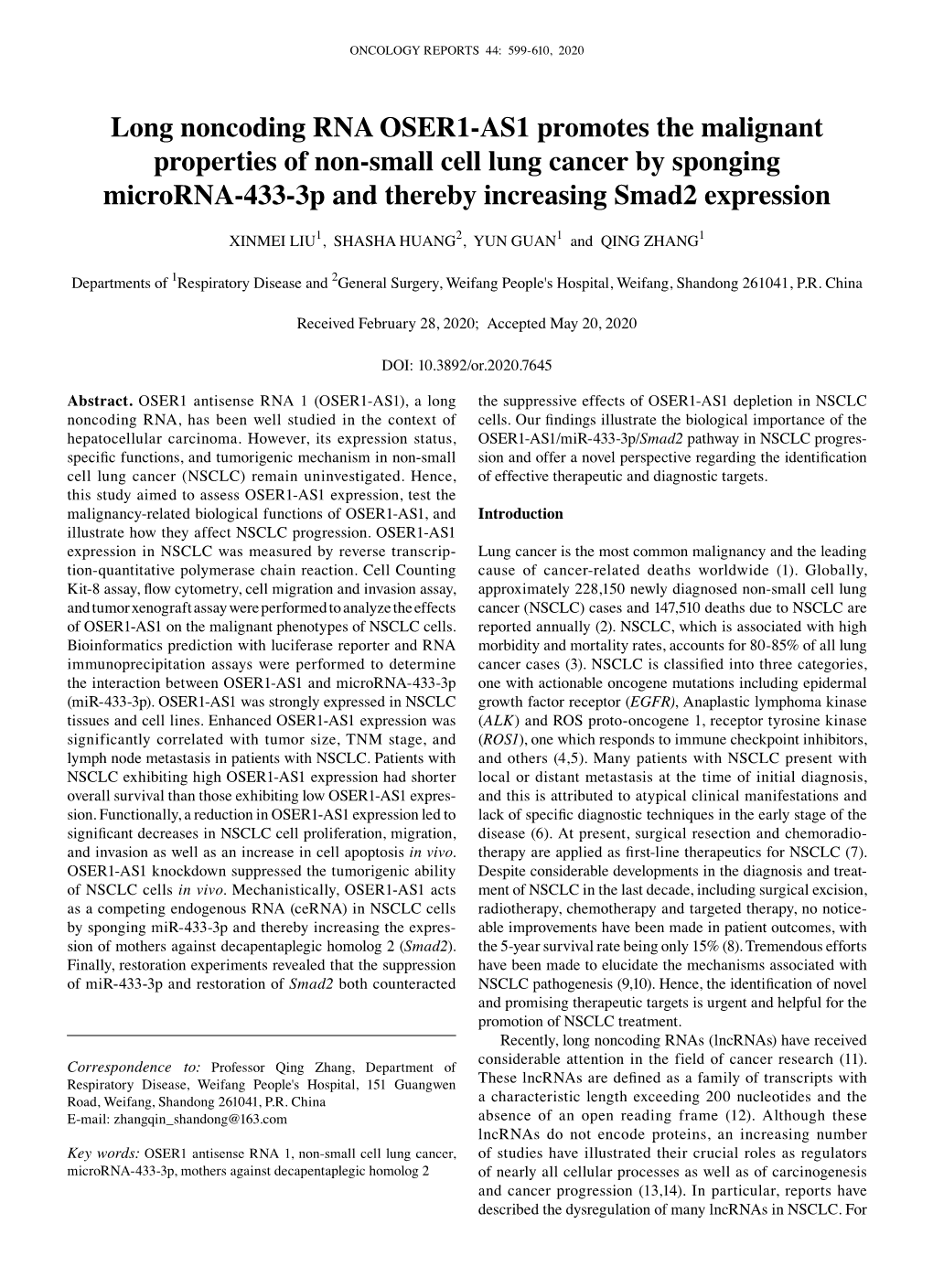 Long Noncoding RNA OSER1‑AS1 Promotes the Malignant Properties of Non‑Small Cell Lung Cancer by Sponging Microrna‑433‑3P and Thereby Increasing Smad2 Expression