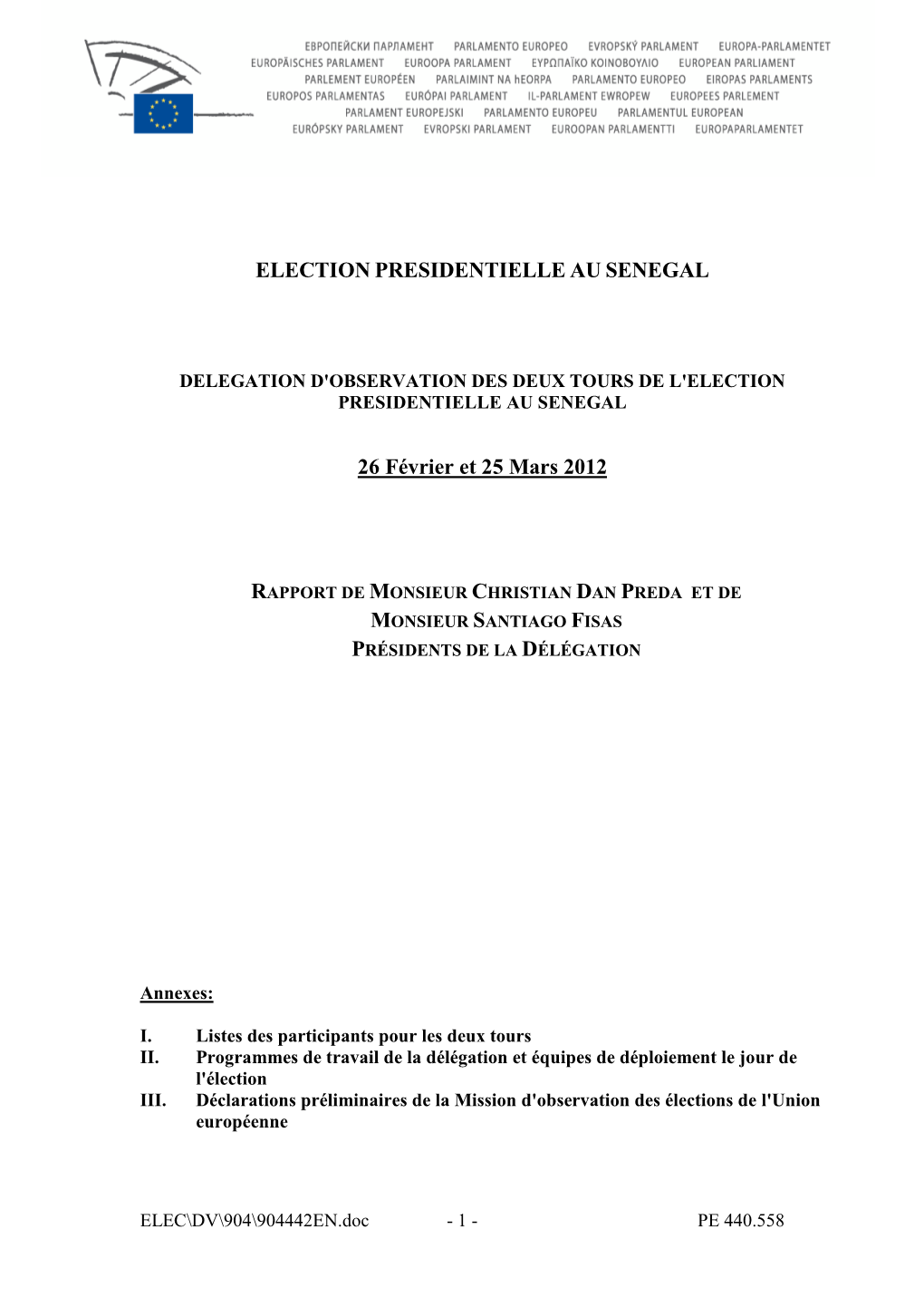 ELECTION PRESIDENTIELLE AU SENEGAL 26 Février Et 25 Mars 2012