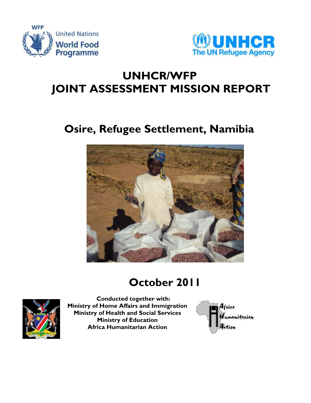 UNHCR/WFP JOINT ASSESSMENT MISSION REPORT Osire, Refugee