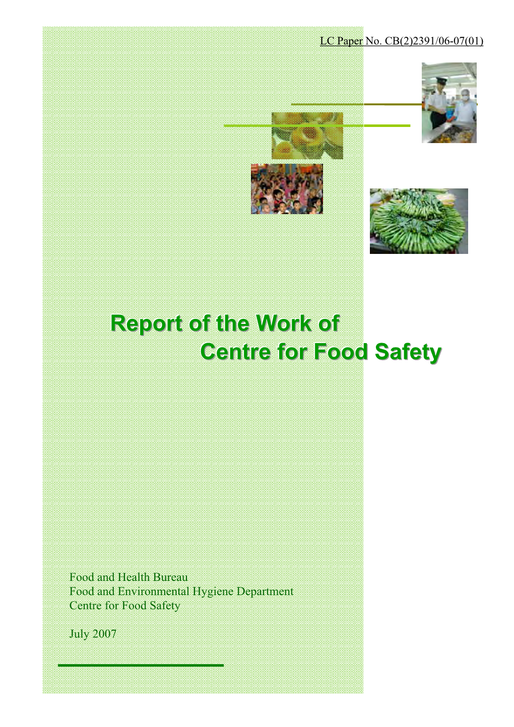 Report of the Work of Centre for Food Safety