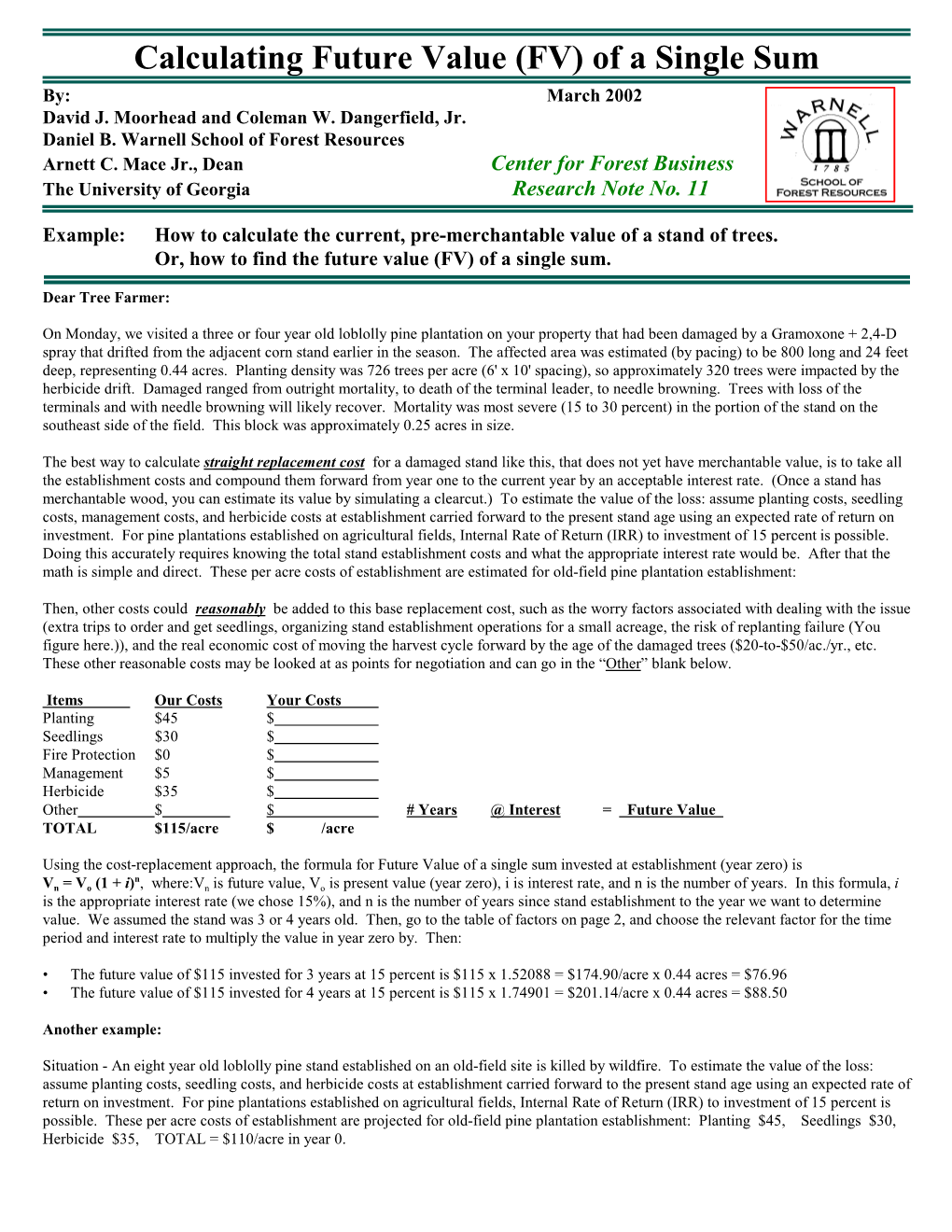 Calculating Future Value (FV) of a Single Sum By: March 2002 David J