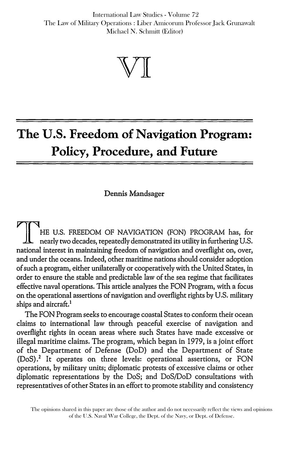 The U.S. Freedom of Navigation Program, Procedure, and Future