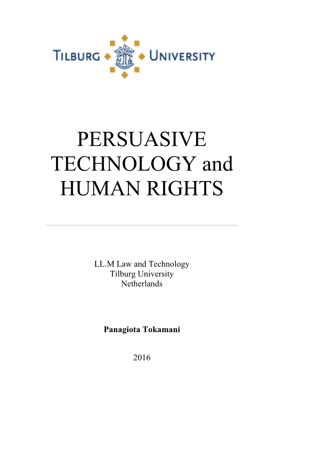 PERSUASIVE TECHNOLOGY and HUMAN RIGHTS