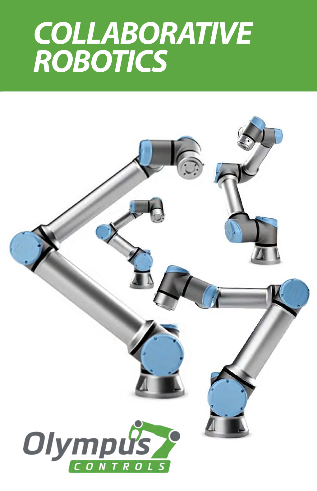 COLLABORATIVE ROBOTICS Toll Free 800.236.0607 Portland | Seattle | Fremont | San Diego | Dallas