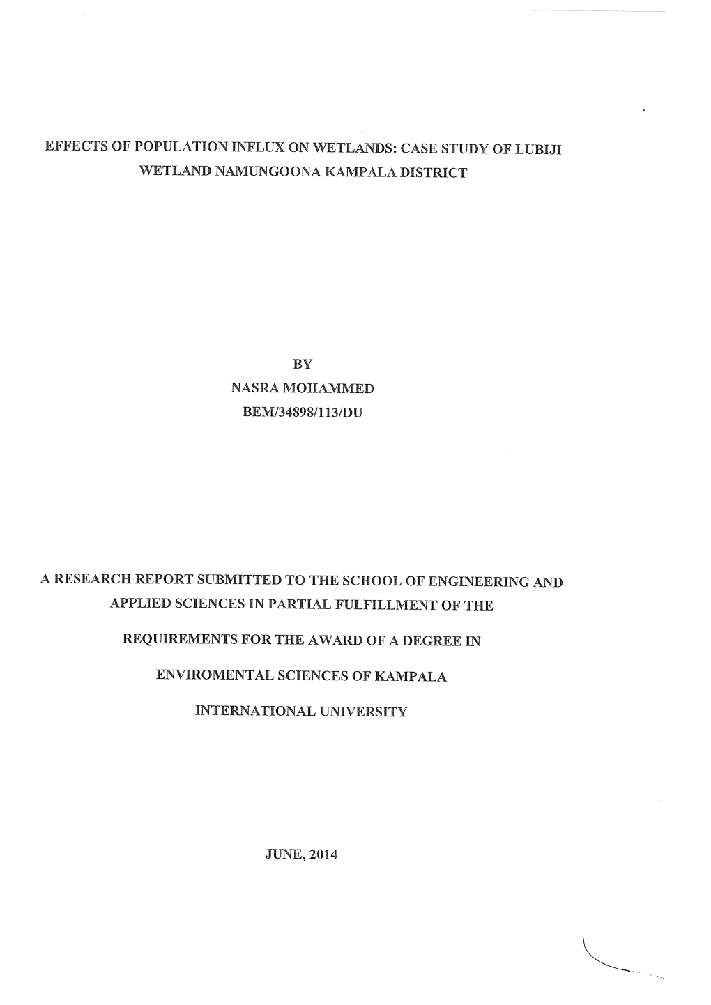 Effects of Population Influx on Wetlands: Case Study of Lubiji Wetland Namungoona Kampala District